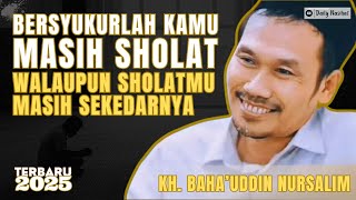 Download lagu NGAJI GUS BAHA - PENTINGNYA SHOLAT!!! YANG BISA MENCEGAH KAMU DARI MASUK NERAKA mp3