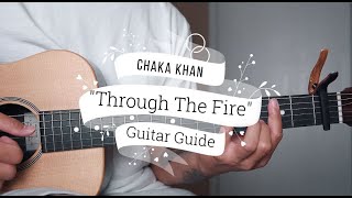 Through The Fire - Chaka Khan (Guitar Tutorial)