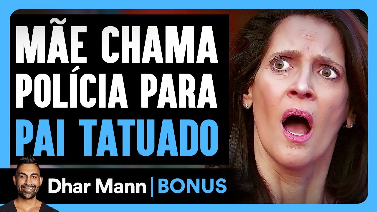 Mãe Chama Polícia Para Pai Tatuado | Dhar Mann Studios