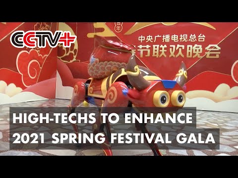 High-techs to Enhance 2021 Spring Festival Gala