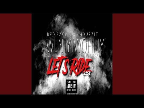 Let's Ride 2250 (feat. Hduzzit)