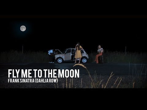 Fly Me to the Moon (In Other Words), cover by Dahlia Row