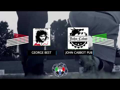 LEGACALCIO8 STAGIONE 21/22 SERIE B: GEORGE BEST - JOHN CABBOT PUB