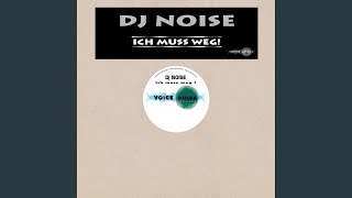 Ich muss weg! (Club Mix)