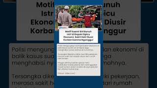 Suami Siri Bunuh Istri di Depok Dipicu soal Ekonomi, Kerangka Bertabur Kopi dan Tertutup Kain