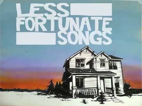 Less Fortunate Songs- Skizo