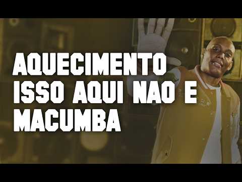 AQUECIMENTO ISSO AQUI NÃO É MACUMBA x SE ATRACA NO PAL - MC GW e MC Magrinho, DJ Dobby