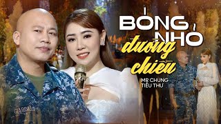 Bóng Nhỏ Đường Chiều - Tuyệt Đỉnh Song Ca - Mr Chung & Tiểu Thư