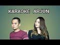 KARAOKE DUET ARJUN NO VOCAL COWOK