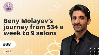 Beny Molayev’s journey from $34 a week to 9 salons