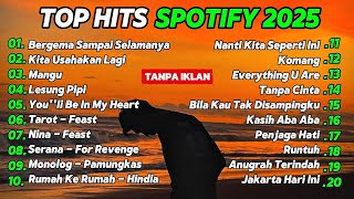Download lagu Top Hits Spotify Indonesia 2025 | Top Spotify Indonesia 2025 | Lagu Hits Spotify 2025 | Lagu Terbaru mp3