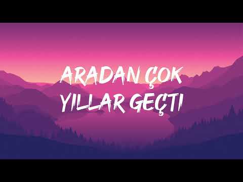 Tuğçe Kandemir - Aradan Çok Yıllar Geçti (Lyrics)