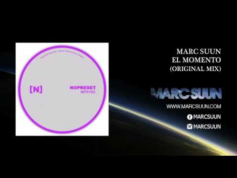 Marc Suun - El Momento (Original Mix)