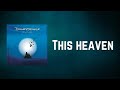 David Gilmour - This heaven (Lyrics)