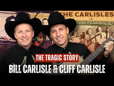 The Tragic Story of Bill & Cliff Carlisle – The Yodel Brothers Nashville Forgot