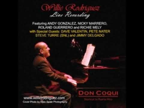 Willie Rodriguez - Solar,  Live At Don Coqui