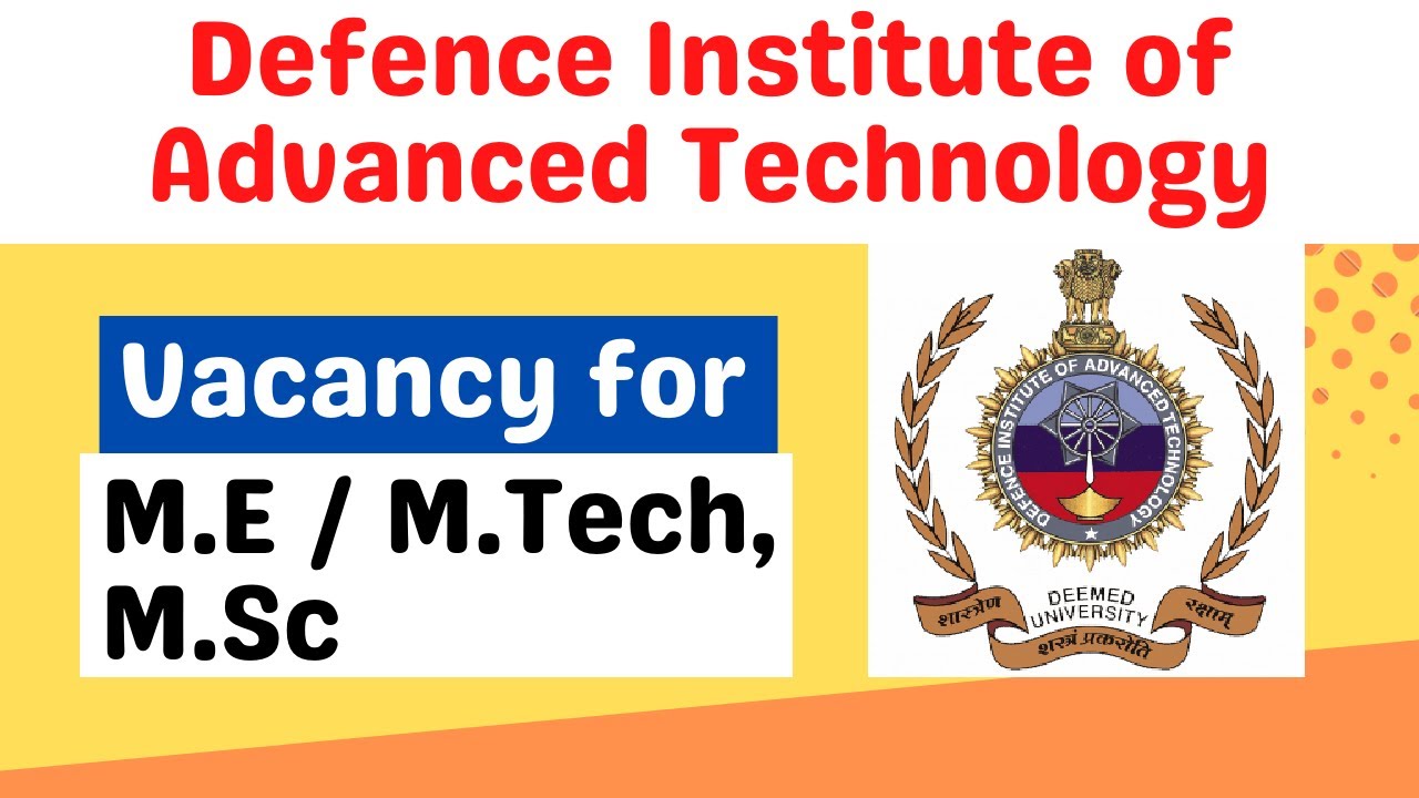 DIAT || Defence Institute of Advanced Technology Recruitment || Government Jobs 2022