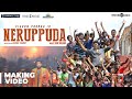 Neruppuda Making Video | Vikram Prabhu, Nikki Galrani | Sean Roldan | Ashok Kumar