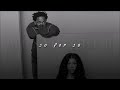 SZA Kendrick Lamar 30 For 30 Sped Up