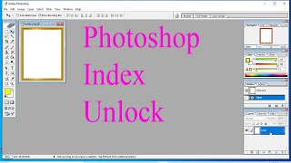 Photoshop Index Layer Unlock Photoshop Index Problem