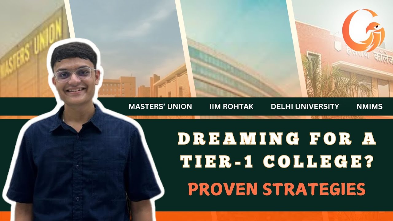 How to get into a Tier-1 college | Masters' Union | Ashoka University | IIM | Delhi University