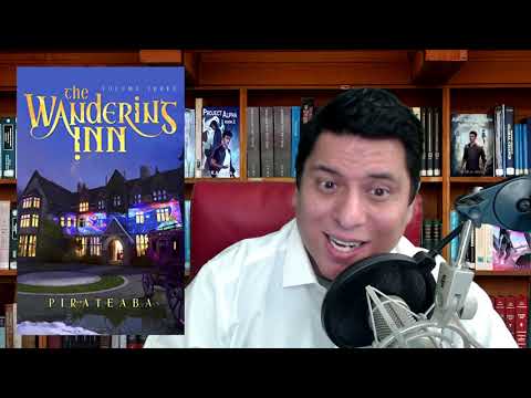 LitRPG Podcast 251 -  The Wandering Inn: Volume 3 - Part 1, The Alchemist Book #4 and more