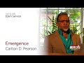 "Emergence" w/Carlton D Pearson