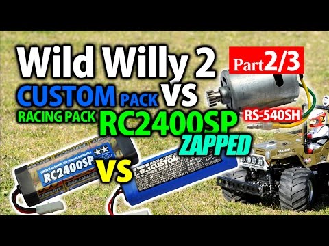 (BATTERY series) TAMIYA Wild Willy 2's 10m Sprint (PART 2) CUSTOM PACK vs RC2400SP ZAPPED