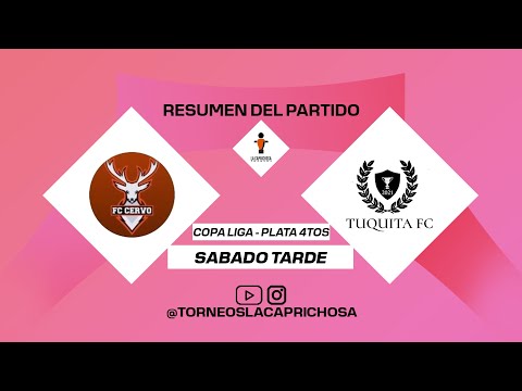 La Cervo - Tuquita Fc |#TorneosLaCaprichosa| #CDL24 Copa Plata 4tos de Final - Sábado Tarde