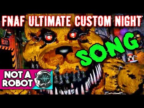 Stream FNAF Ultimate Custom Night Song - Make Your Move - Dawko