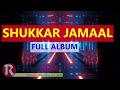 SHUKKAR JAMAL SIRBA HARAHA2022