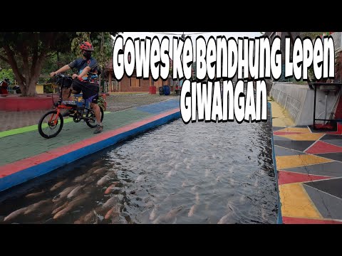 Gowes ke Bendung Lepen Giwangan