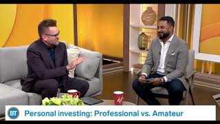 BT Interview | Here’s how to tell if you’re actually investing properly