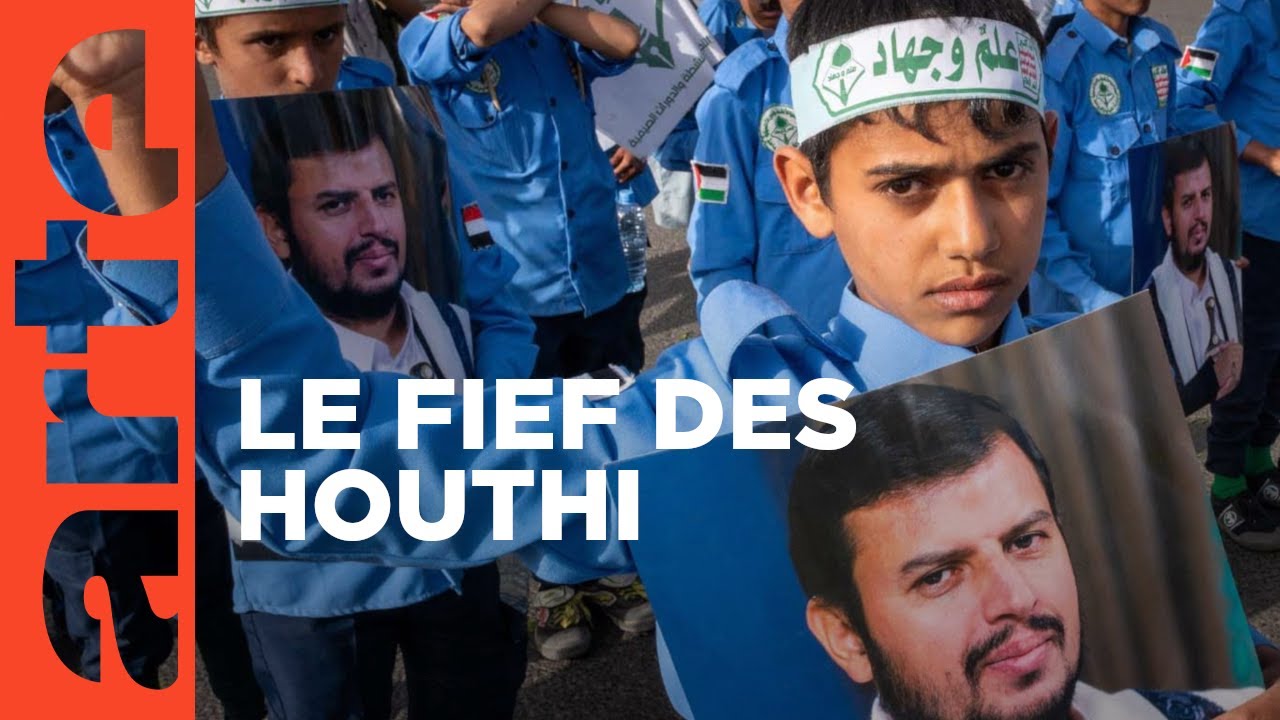 Yémen : la fureur des Houthi | ARTE Reportage