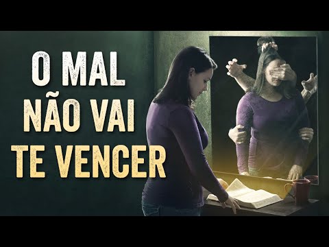COMO VENCER O PECADO E O MAL QUE FAZEM CONTRA VOCÊ