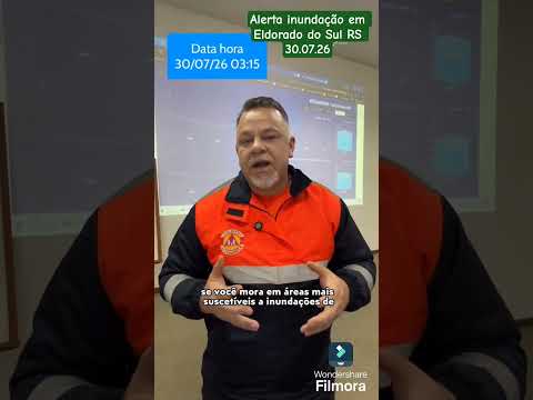 Boletim  Defesa Civil de Eldorado do Sul RS 30.07.26.Estado de Alerta para inundação no município