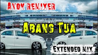 Download lagu Ayok Remixer - Abang Tua (Extended Mix) mp3 Download lagu Ayok Remixer - Abang Tua (Extended Mix) mp3