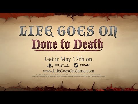 Life Goes On: Done to Death - Announcement Trailer v2 thumbnail