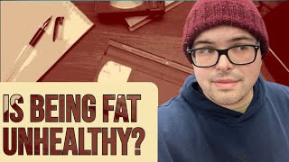 The Maintenance Phase Podcast Argues that Obesity is Healthy...