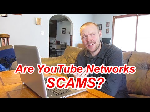 Are YouTube Networks SCAMS?