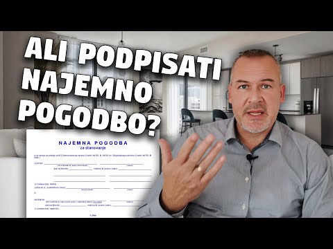 Ali podpisati najemno pogodbo za najem nepremičnine?