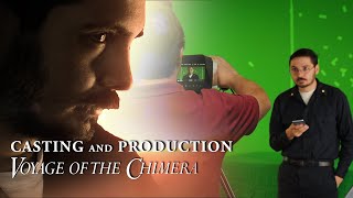 Casting and Production - Voyage of the Chimera video