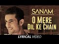O Mere Dil Ke Chain SANAM ओ मेरे दिल के चैन Lyrical Recreated