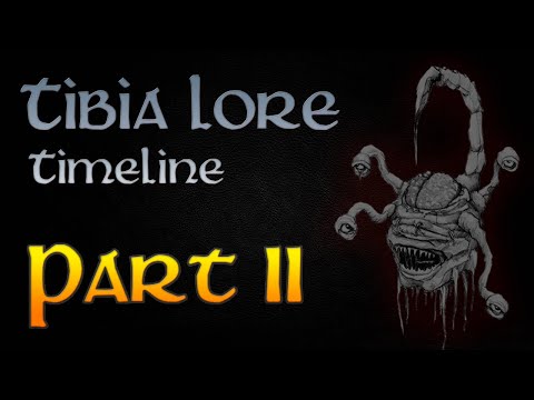 TIBIA LORE - Timeline (NEW!  PART 2/X)  - (SUBS: ENG/BR/PL/ESP)