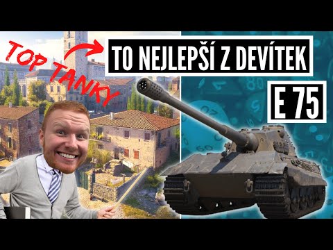 To nejlepší z devítek - E 75