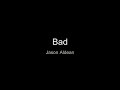 Jason Aldean  - Bad (Lyrics)