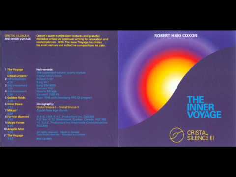 Robert Haig Coxon - Cristal Silence III - The Inner Voyage