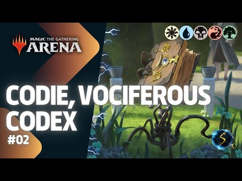 It's Showtime: Codie, Vociferous Codex ☀️💧💀🔥🌲 GATES #02 - MTG Arena - Historic Brawl