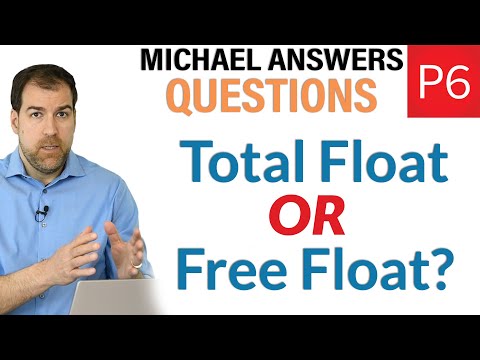 When Calculating Multiple Float Paths, What's the Difference Between Total and Free Float?