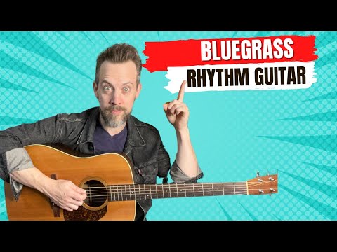 Bluegrass Rhythm Guitar 101- Five Classic Strumming Patterns For Solid  Bluegrass Rhythm Playing